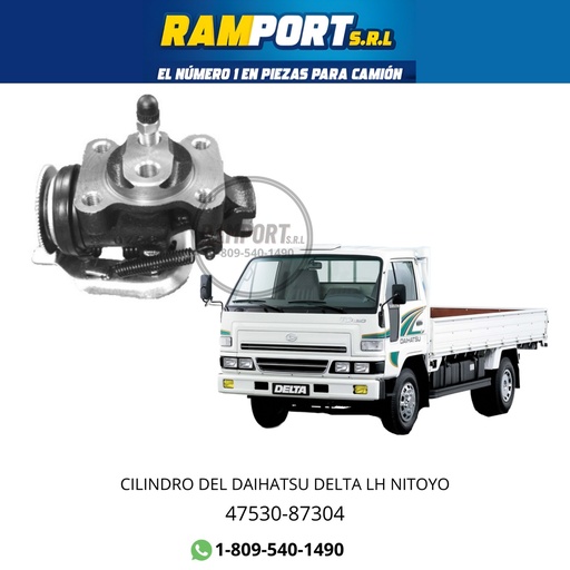 [47530-87304] CILINDRO FRENO DEL DAIHATSU DELTA LH NT